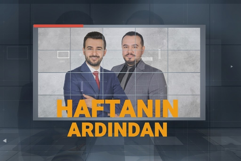 25 Temmuz 2026 Haftanın Ardından